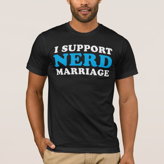 Nerd Marriage T-Shirt (Front)