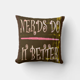 Nerds do it better for teacher and swatters kitch cushion