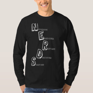 Nerds Outfit Funny Saying For Gamer And All Other T-Shirt