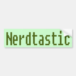Nerdtastic Bumper Sticker