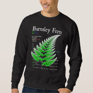 Nerdy Barnsley Fern Fractal Nature Chaos Theory Ma Sweatshirt