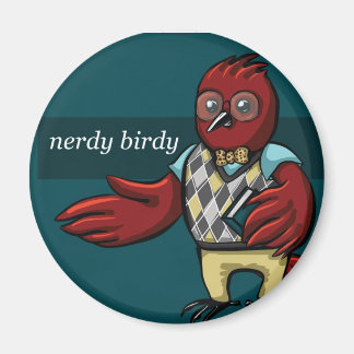 Nerdy Birdy Magnet