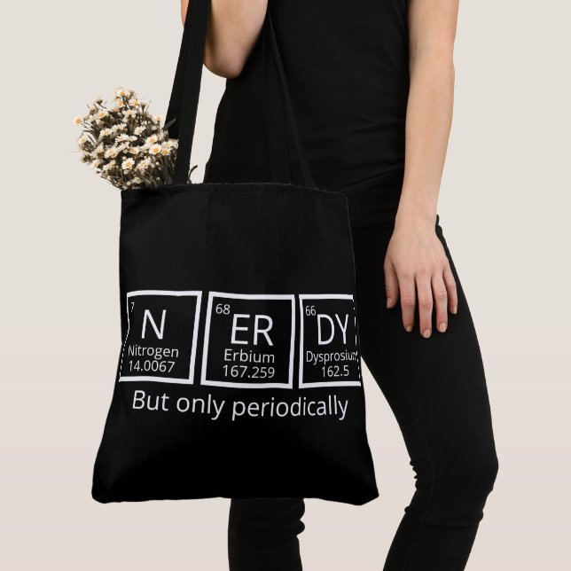 Nerdy But Only Periodically Humour Periodic Table Tote Bag (Close Up)