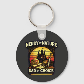 Nerdy By Nature Dad By Choice RPG Tabletop Gaming Key Ring