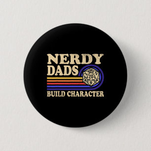 Nerdy Dad Rpg Gaming D20 Tabletop Games Funny Rpg 6 Cm Round Badge