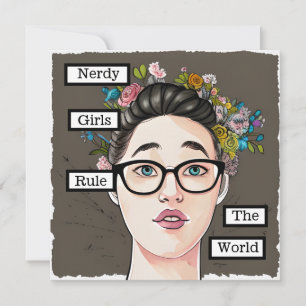 Nerdy Girls Rule the World