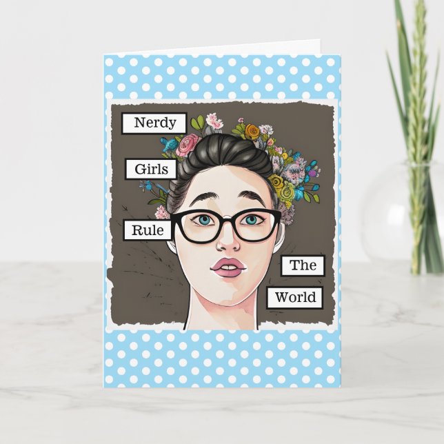 Nerdy Girls Rule the World Card (Front)