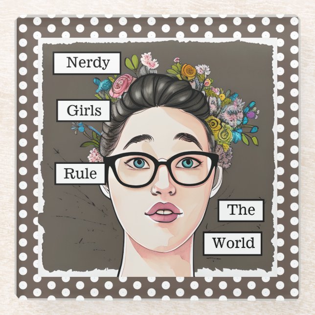 Nerdy Girls Rule the World Glass Coaster (Front)
