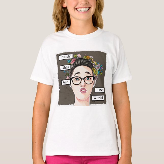 Nerdy Girls Rule the World T-Shirt (Front)