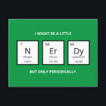 Nerdy Periodic Table Humour | Funny Science Pun Ho Holiday Postcard<br><div class="desc">Humourous holiday card for science-lovers and scientists. This funny science pun card is perfect for that special someone in your life who is obsessed with all things science. This card plays on the humourous element of the periodic table of elements.</div>