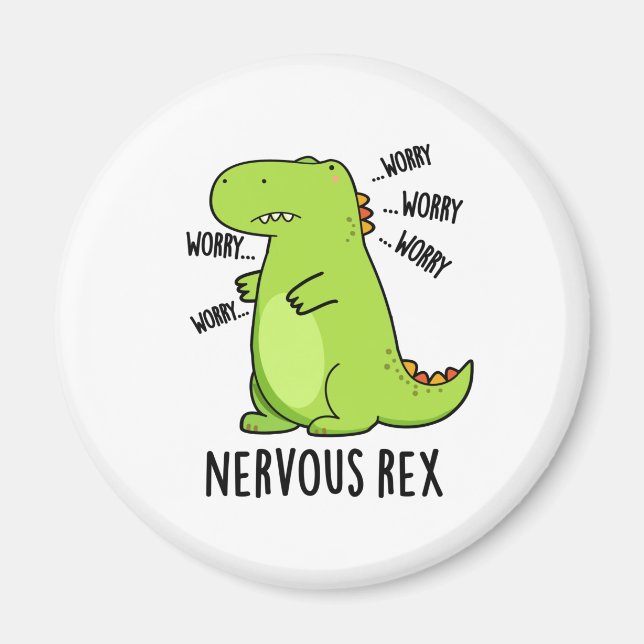 Nervous Rex Funny Dinosaur TRex Pun Magnet (Front)