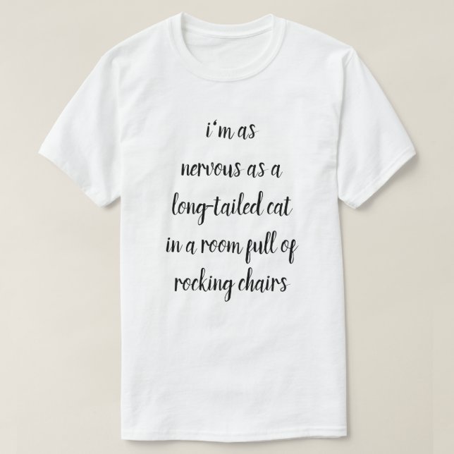 nervous T-Shirt (Design Front)