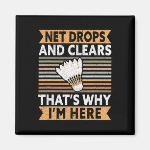 Net Drops And Clears That's Why I'm Here Funny Dmi Magnet