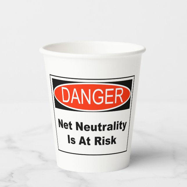 Net Neutrality Is At Risk Paper Cups (Front)