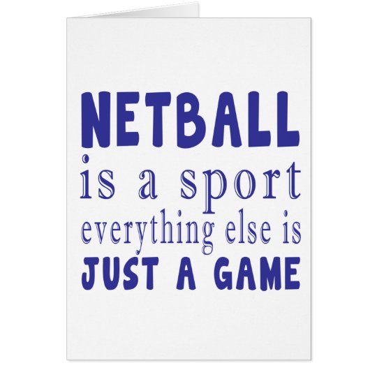 NETBALL JUST A GAME CARD