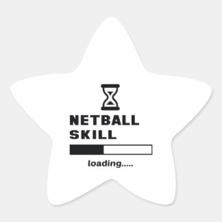 Netball skill Loading...... Star Sticker
