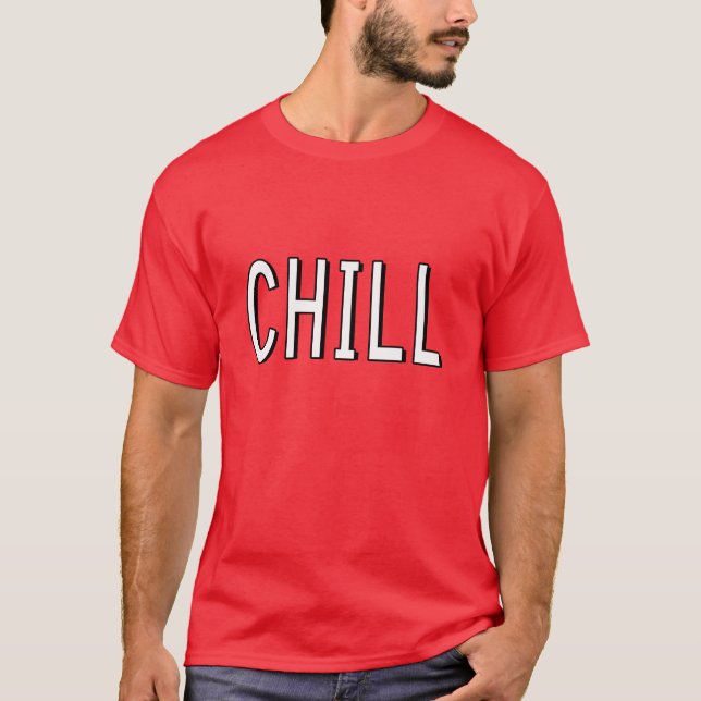 Netflix and Chill funny saying T-Shirt (Front)