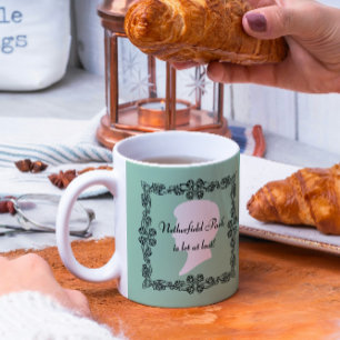 Netherfield Park is let at last! Jane Austen Green Coffee Mug