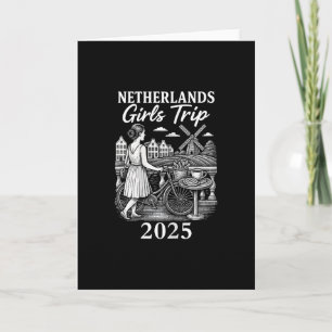 Netherlands Girls Trip 2025 Netherland Travel Vaca Card