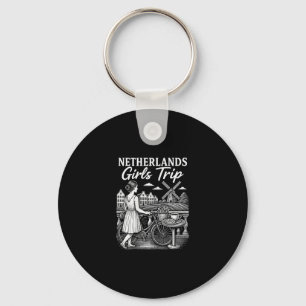Netherlands Girls Trip Netherland Travel Vacation Key Ring