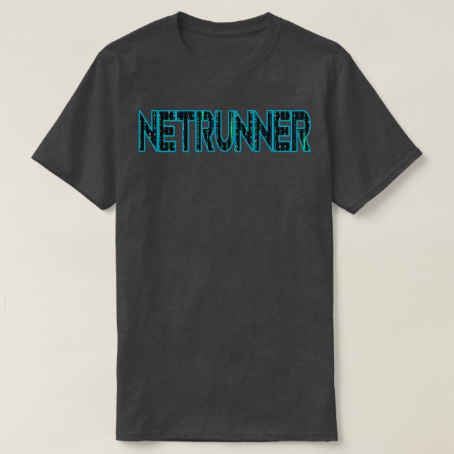 Netrunner Network Admin Administrator T-Shirt (Design Front)