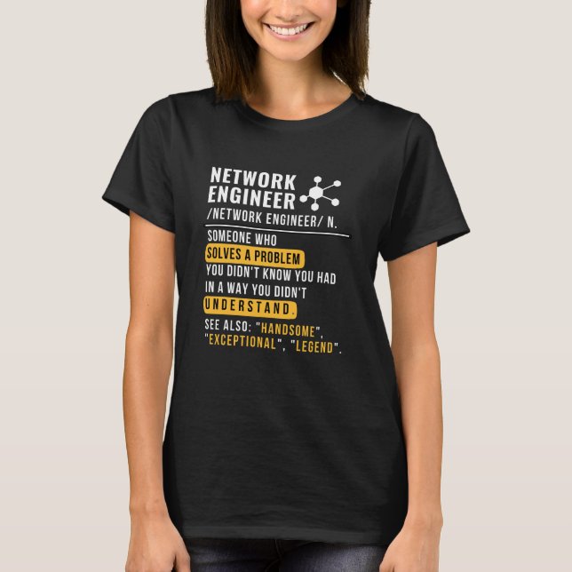 Network Engineer Definition T-Shirt (Front)