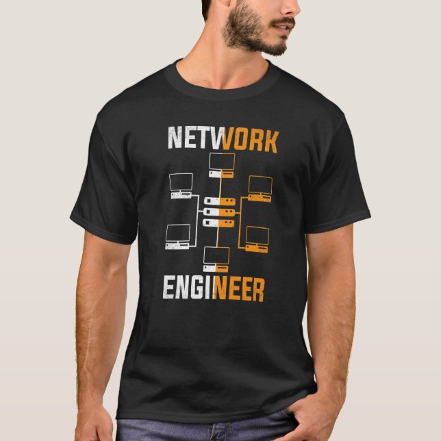 Network Engineer Engineering It Apparel T-Shirt (Front)