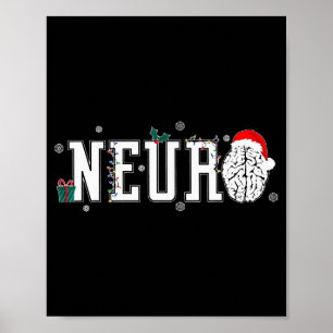 Neuro Nurse Brain Santa Hat Neuroscience Nursing C Poster