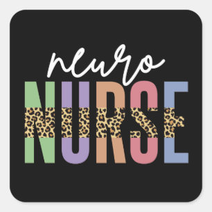 Neuro Nurse cheetah RN nurse appreciation gifts Square Sticker