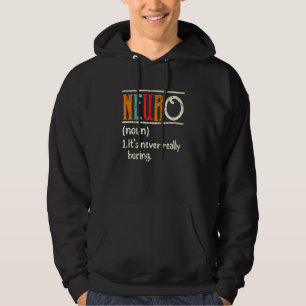 Neuro Nurse Definition Brain Nurse Neurologist Neu Hoodie