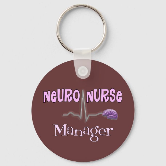 Neuro Nurse Manager Gifts Key Ring (Front)