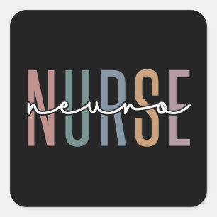 Neuro Nurse RN Nurse appreciation gifts Square Sticker