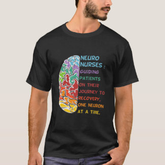 Neuro Nurse Work School Funny Team Squad Gifts Wom T-Shirt
