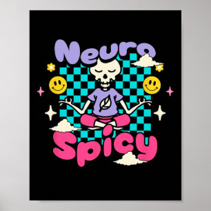 Neuro Spicy Adhd Autism Awareness Retro Groovy Ske Poster