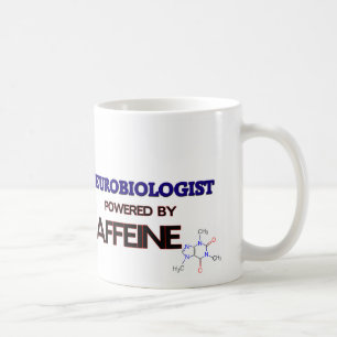 Neurobiologist Powered by caffeine Coffee Mug