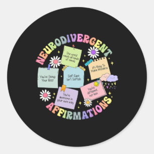 Neurodivergent Affirmations Autism Awareness Under Classic Round Sticker