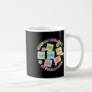 Neurodivergent Affirmations Autism Awareness Under Coffee Mug