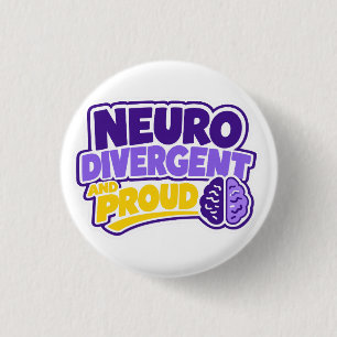 Neurodivergent and Proud Brain 3 Cm Round Badge
