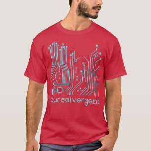 Neurodivergent Autism ADHD Aspergers Aspie Neurodi T-Shirt
