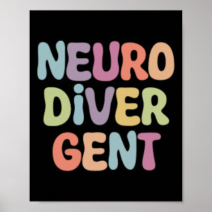Neurodivergent Autism Autism Awareness Acceptance  Poster