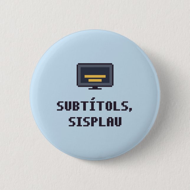 Neurodivergent Catalan Subtitles Button (Front)