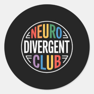 Neurodivergent Club Autism ADHD Awareness Support Classic Round Sticker
