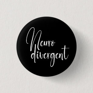 Neurodivergent   Neurodiversity Awareness 3 Cm Round Badge