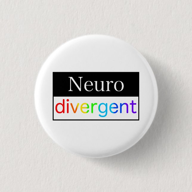 Neurodivergent | Neurodiversity Awareness 3 Cm Round Badge (Front)