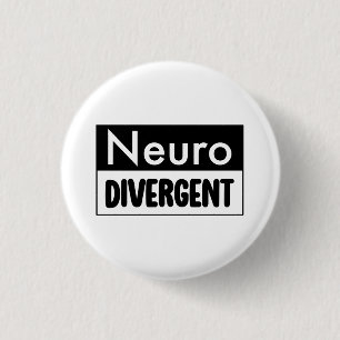 Neurodivergent   Neurodiversity Awareness 3 Cm Round Badge