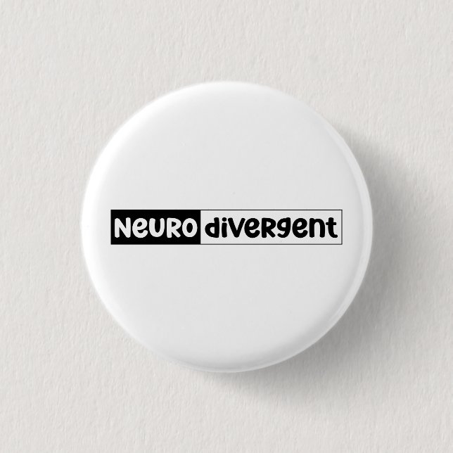 Neurodivergent | Neurodiversity Awareness 3 Cm Round Badge (Front)