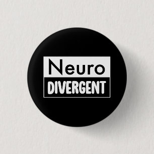 Neurodivergent   Neurodiversity Awareness 3 Cm Round Badge