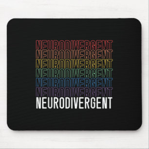 Neurodivergent Neurodiversity Rainbow Adhd Asd Mouse Pad