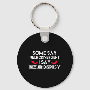 Neurodivergent Neurospicy Adhd Fun Neurodiversity Key Ring