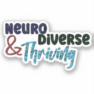 Neurodiverse and Thriving   Neurodiversity